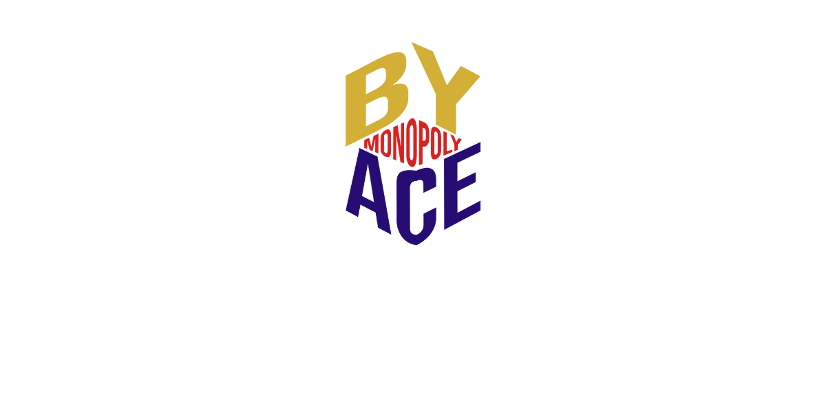 By Monopoly Ace
