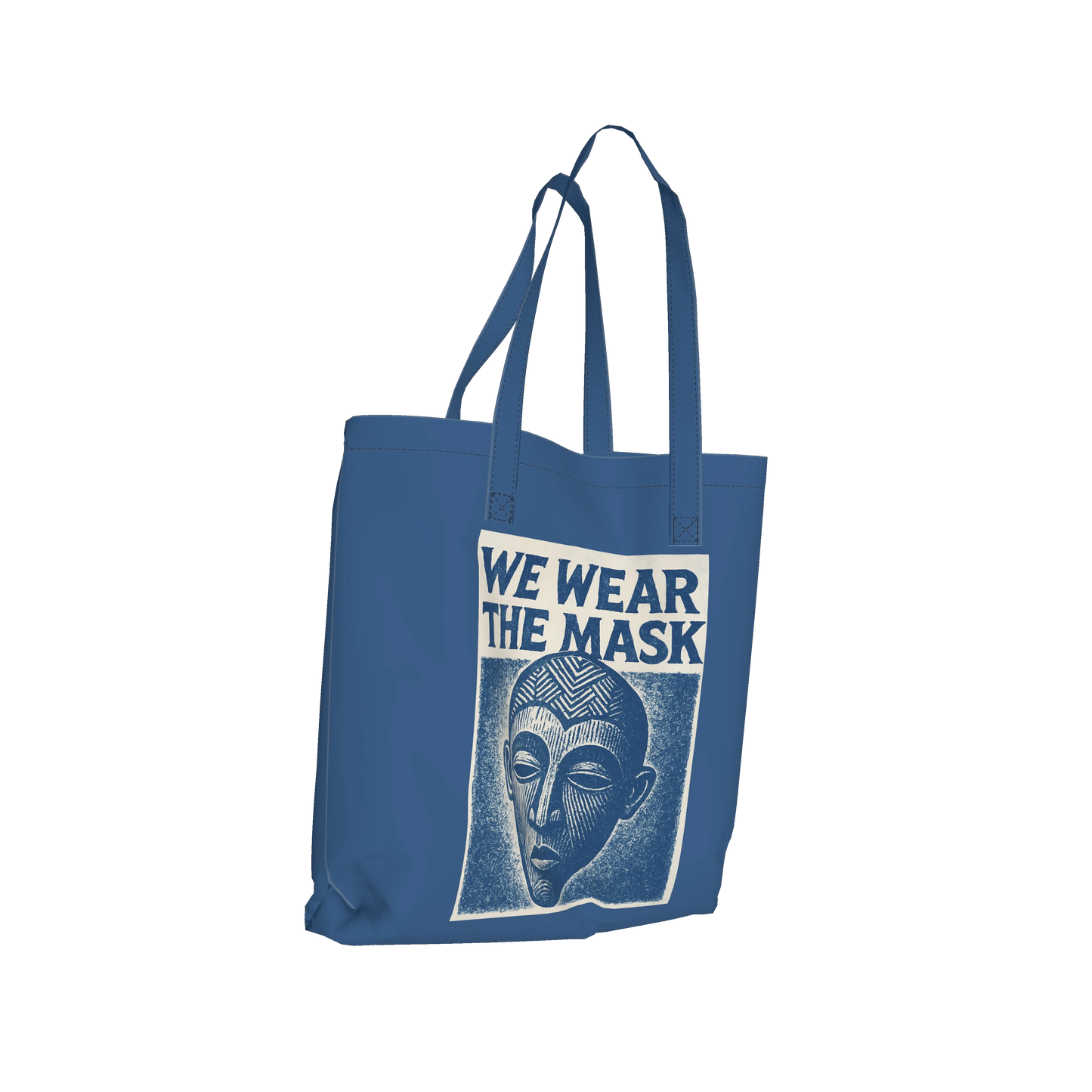 We Wear the Mask Tote